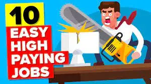 Easy High Paying Jobs