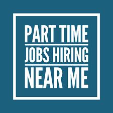 Part Time Work Near Me